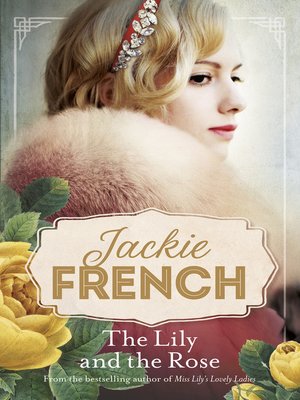 cover image of The Lily and the Rose (Miss Lily, #2)